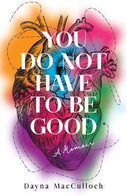 You Do Not Have to Be Good