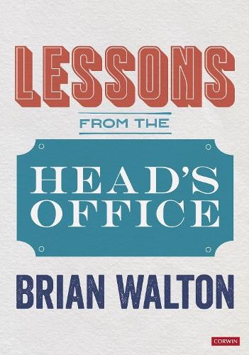 Lessons from the Head’s Office