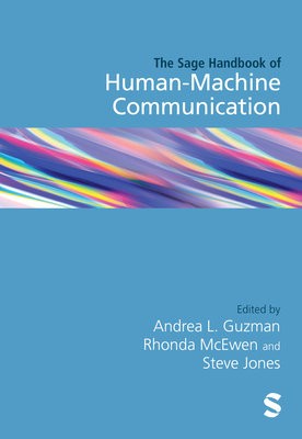SAGE Handbook of HumanÂ–Machine Communication