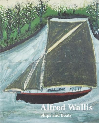 Alfred Wallis Ships a Boats