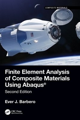 Finite Element Analysis of Composite Materials using AbaqusÂ®