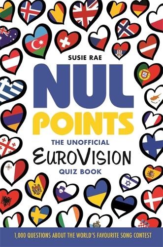 Nul Points - The Unofficial Eurovision Quiz Book
