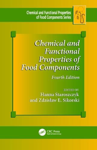 Chemical and Functional Properties of Food Components