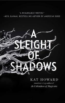 Sleight of Shadows