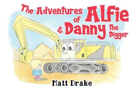 Adventures of Alfie a Danny the Digger