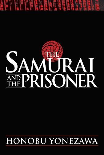 Samurai and the Prisoner