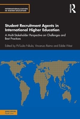 Student Recruitment Agents in International Higher Education