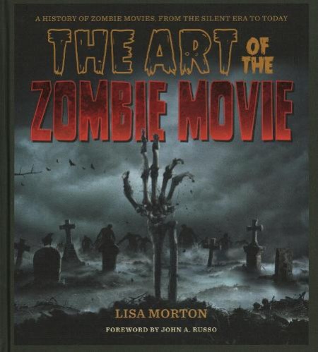 Art of the Zombie Movie