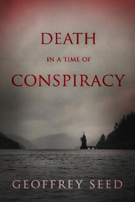 Death in a Time of Conspiracy