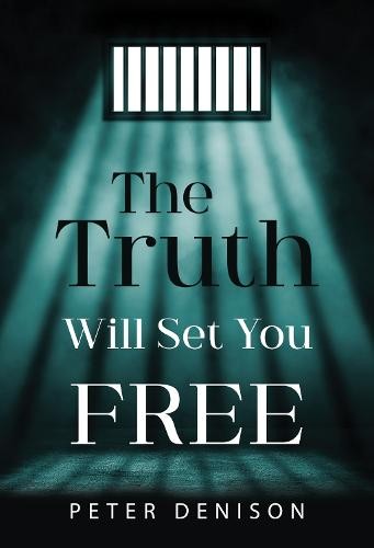 Truth Will Set You Free
