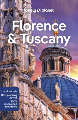 Lonely Planet Florence a Tuscany