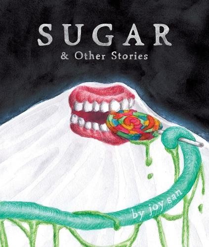 Sugar a Other Stories