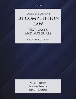 Jones a Sufrin's EU Competition Law