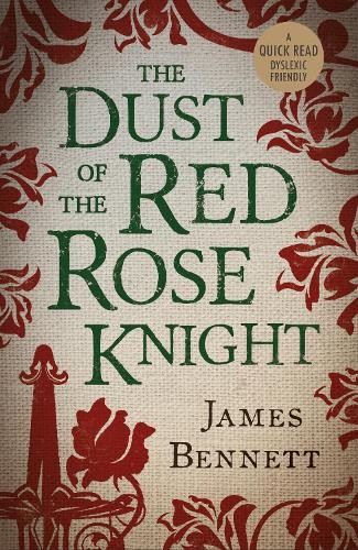 Dust Of The Red Rose Knight
