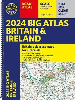 2024 Philip's Big Road Atlas Britain a Ireland