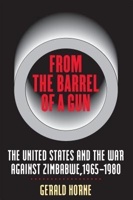 From the Barrel of a Gun