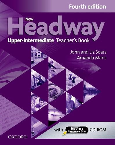 New Headway: Upper-Intermediate (B2): Teacher's Book + Teacher's Resource Disc