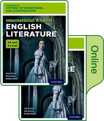 Oxford International AQA Examinations: International A Level English Literature: Print and Online Textbook Pack