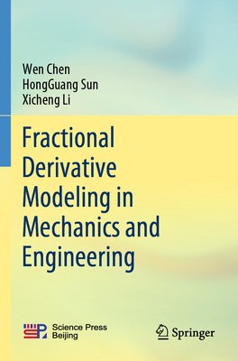 Fractional Derivative Modeling in Mechanics and Engineering
