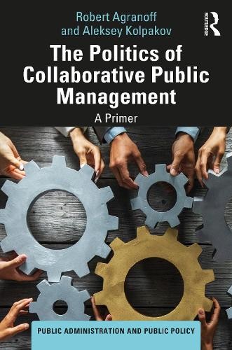Politics of Collaborative Public Management