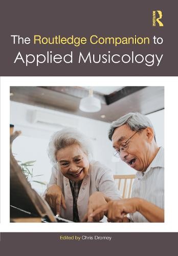 Routledge Companion to Applied Musicology