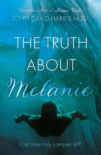Truth About Melanie
