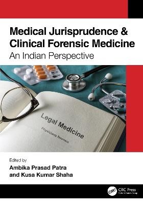 Medical Jurisprudence a Clinical Forensic Medicine