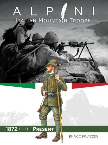 Alpini: Italian Mountain Troops