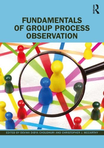 Fundamentals of Group Process Observation