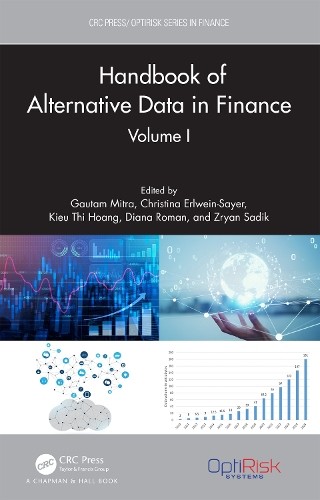 Handbook of Alternative Data in Finance, Volume I