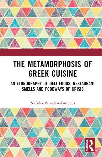 Metamorphosis of Greek Cuisine
