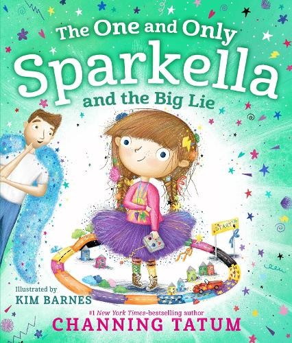 One and Only Sparkella and the Big Lie