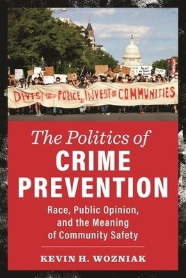 Politics of Crime Prevention