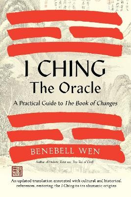 I Ching, The Oracle