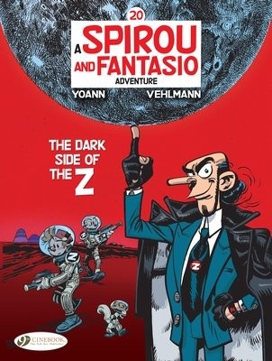 Spirou a Fantasio Vol 20: The Dark Side Of The Z