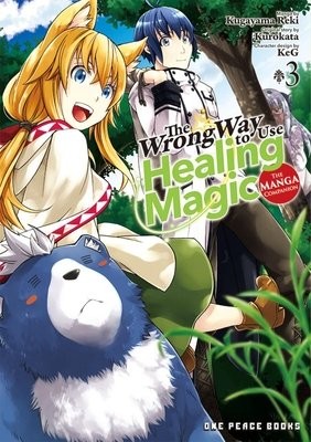 Wrong Way to Use Healing Magic Volume 3: The Manga Companion