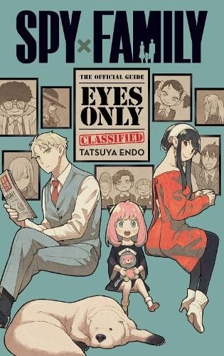 Spy x Family: The Official GuideÂ—Eyes Only