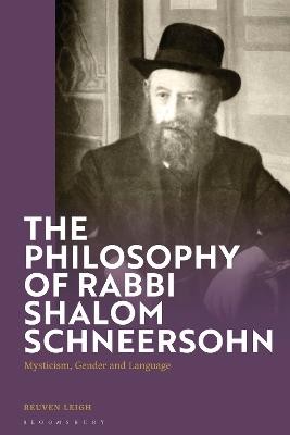 Philosophy of Rabbi Shalom Ber Schneersohn