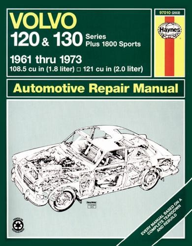 Volvo 120 a 130 Series (and P1800) (61 - 73) Haynes Repair Manual