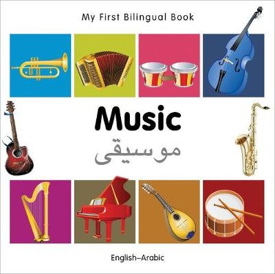 My First Bilingual Book - Music (English-Arabic)