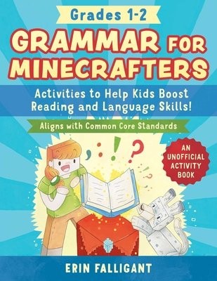 Grammar for Minecrafters: Grades 1-2
