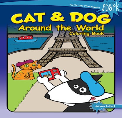 Spark Cat a Dog Around the World Coloring Book