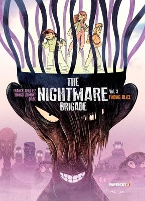Nightmare Brigade Vol. 3
