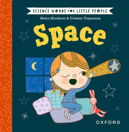 Science Words for Little People: Space
