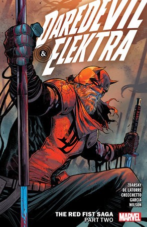 Daredevil a Elektra By Chip Zdarsky Vol. 2: The Red Fist Saga Part Two
