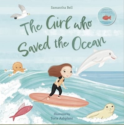 Girl who Saved the Ocean