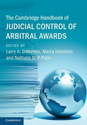 Cambridge Handbook of Judicial Control of Arbitral Awards