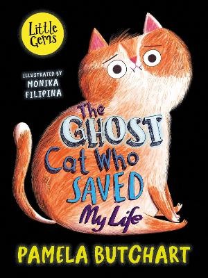 Ghost Cat Who Saved My Life