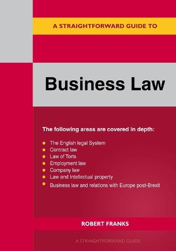 Straightforward Guide to Business Law 2023