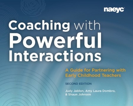 Coaching with Powerful Interactions Second Edition